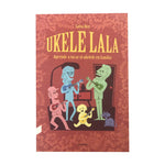 Load image into Gallery viewer, Libro "Ukelelala - Aprende a tocar el ukelele en familia" - Kunde Brand

